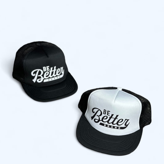 Be Better Brand Foam Trucker Hat